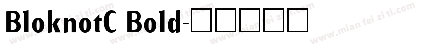 BloknotC Bold字体转换